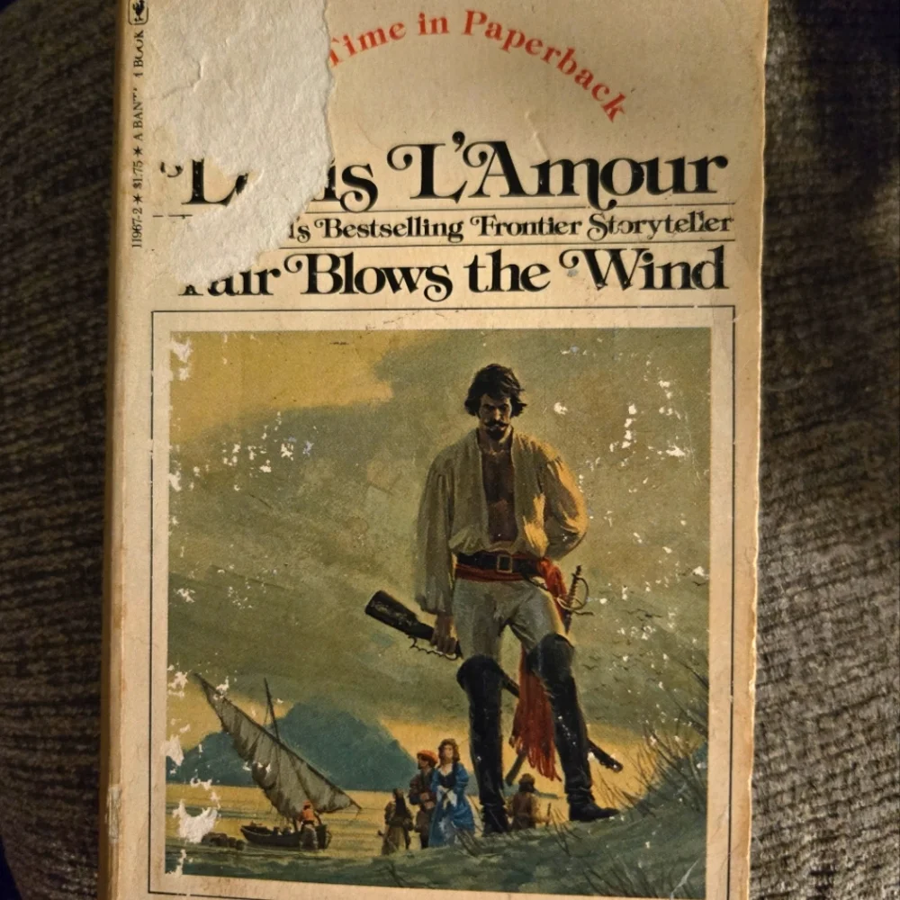 Louis L'amour Fair Blows the Wind Paperback Book